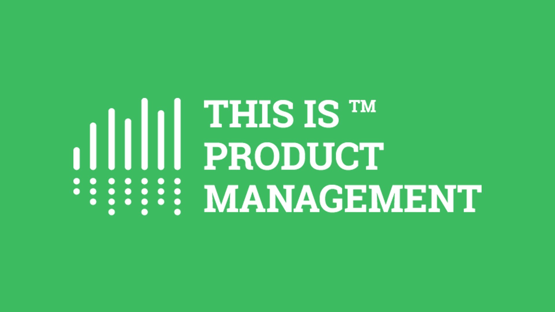 Accelerating Change is Product Management